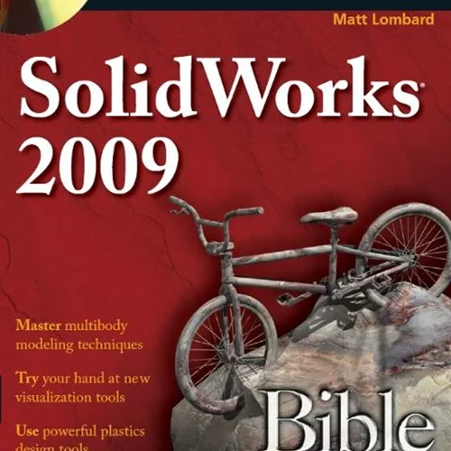 SolidWorks 2009 Bible