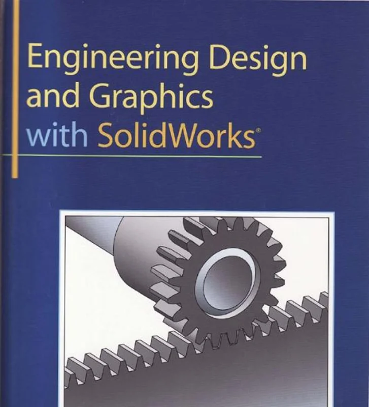 آموزش سالیدورکس، کتاب گرافیک و طراحی مهندسی با نرم افزار SolidWorks