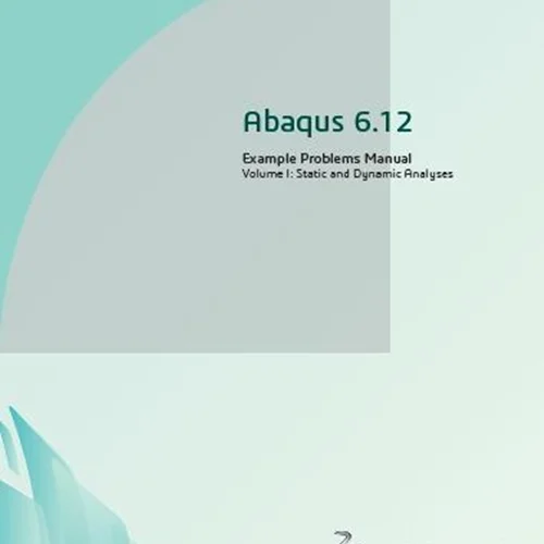 ABAQUS Static and Dynamic Analyses