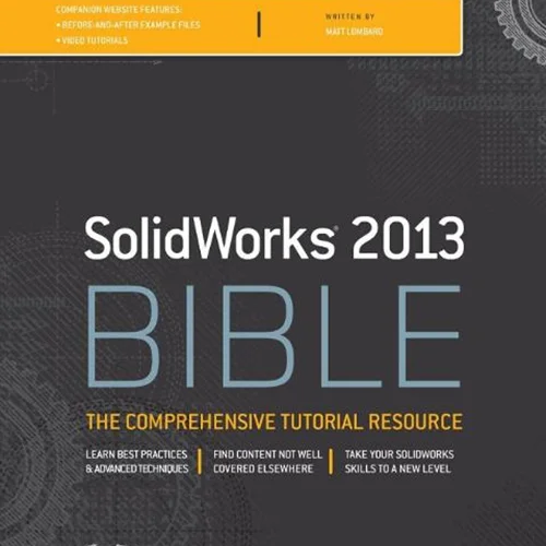 SolidWorks 2013 Bible