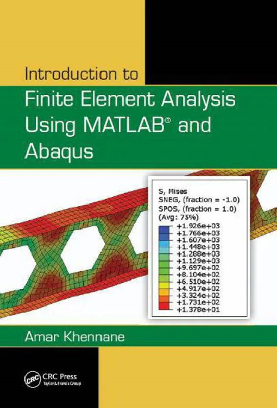 Finite Element Analysis using MATLAB & ABAQUS