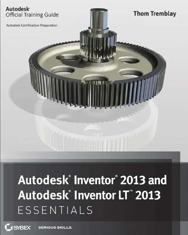 Mastering Autodesk Inventor 2013