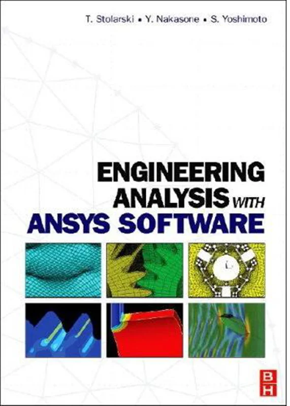 Engineering Analysis with ANSYS